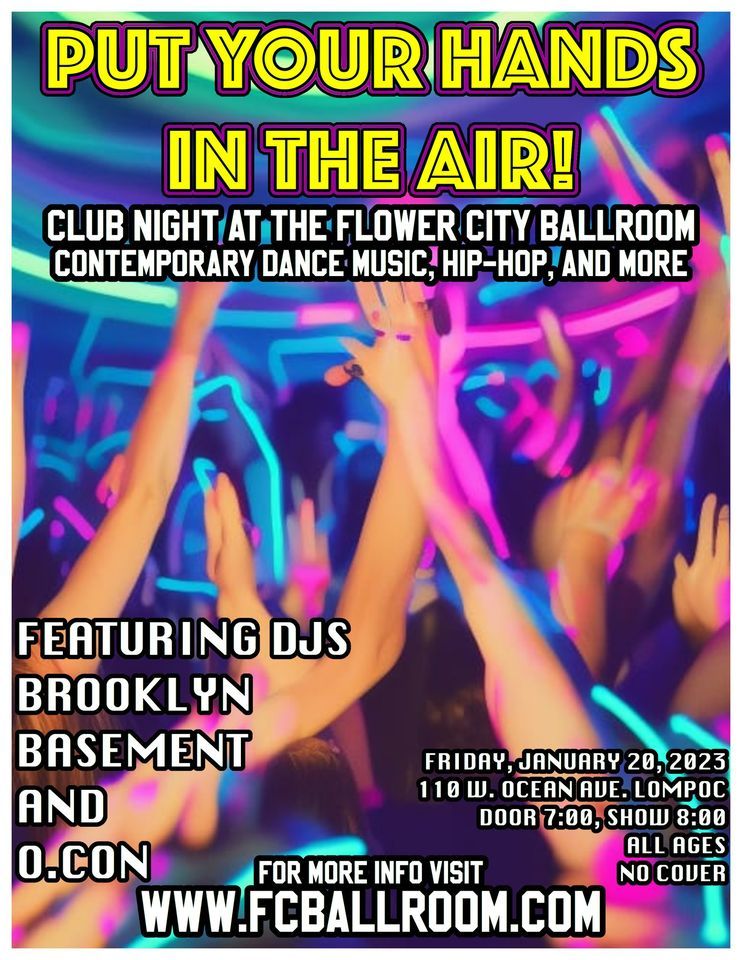 PUT YOUR HANDS IN THE AIR! Club Night at the Flower City Ballroom