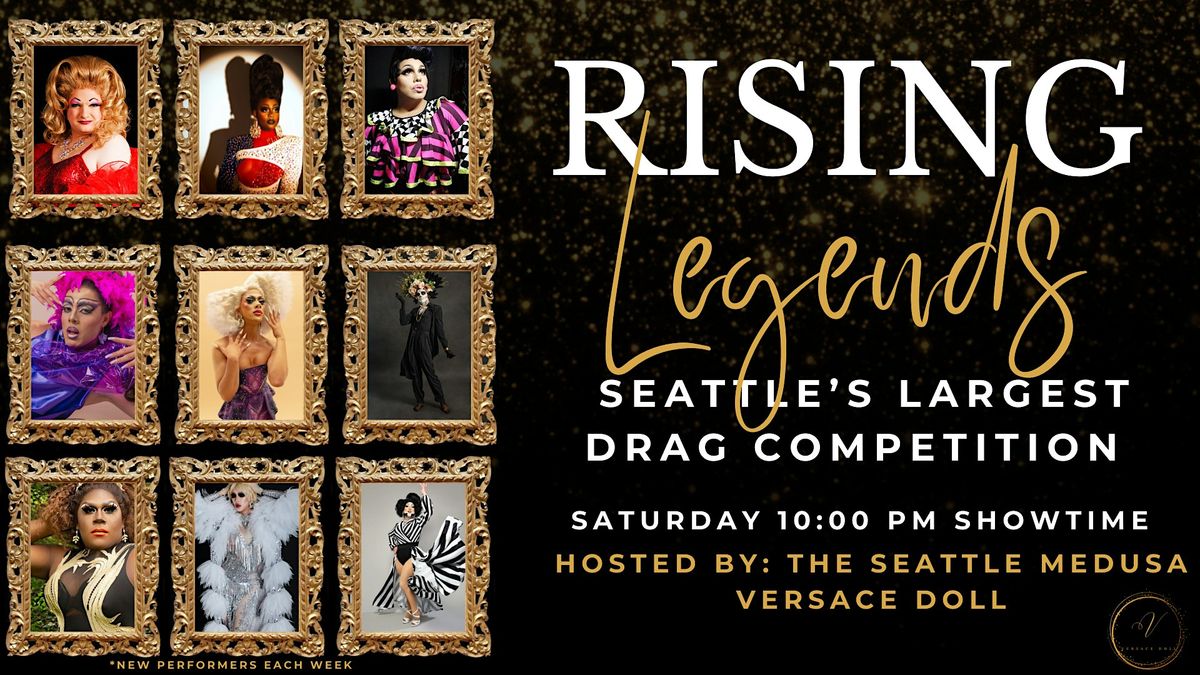 Rising Legends DRAG COMPETITION at Julia\u2019s on Broadway
