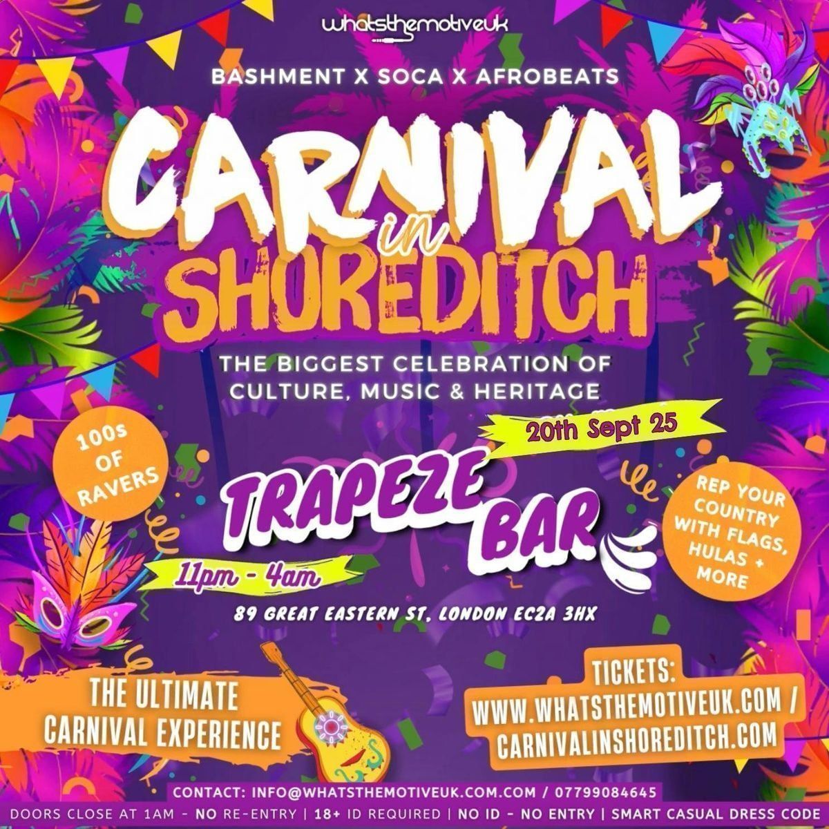 CARNIVAL in SHOREDITCH - FREE BEFORE 12AM