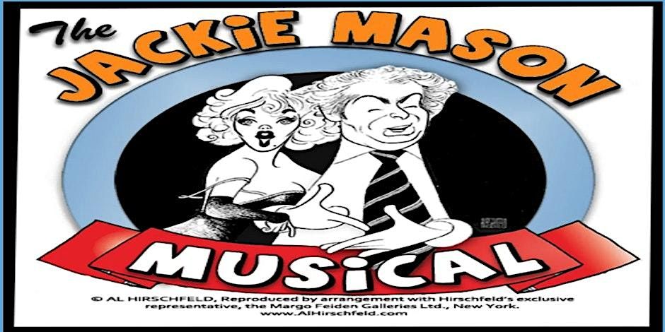 The Jackie Mason Musical: A Comedy