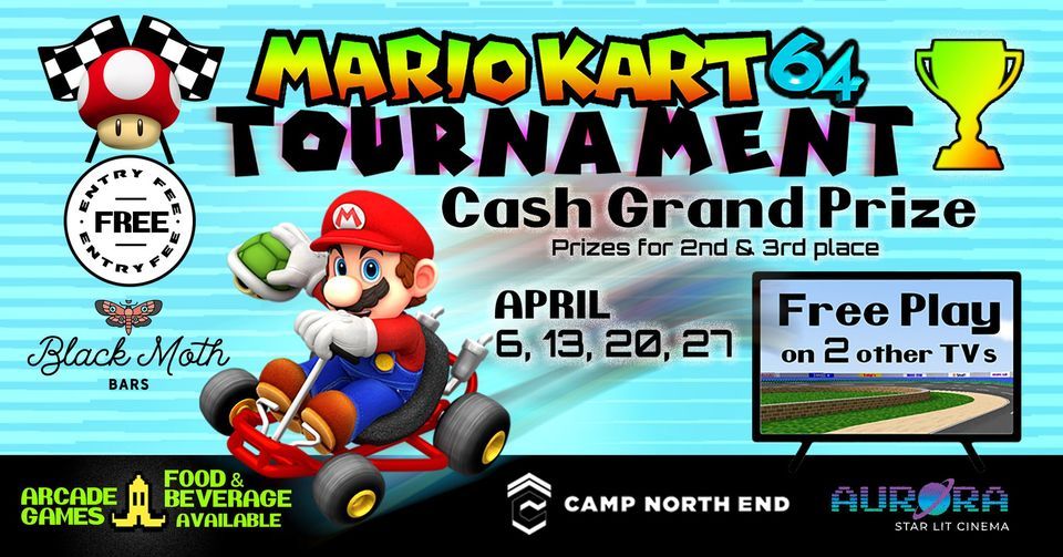 Mario Kart 64 Tournament - NOW FREE | Camp North End, Charlotte, NC ...