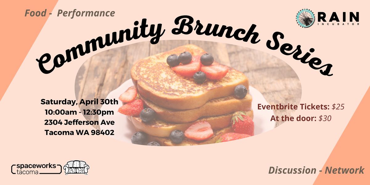 COMMUNITY BRUNCH SERIES: Spring Forward in Business at RAIN Incubator ...