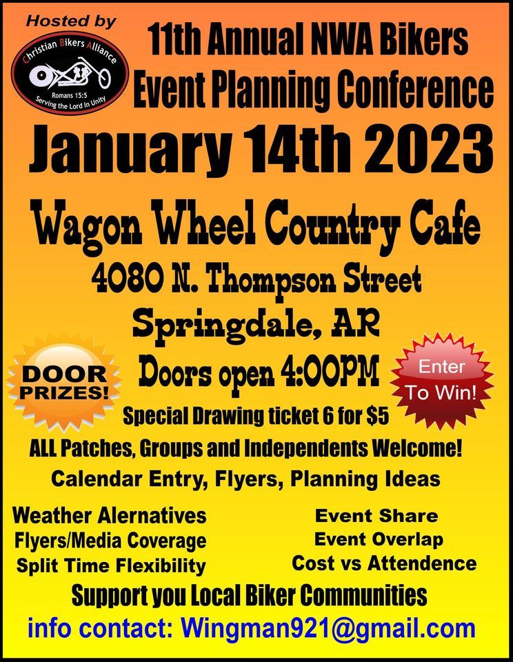 11th Annual NWA Biker Event Planning Conference Wagon Wheel Country