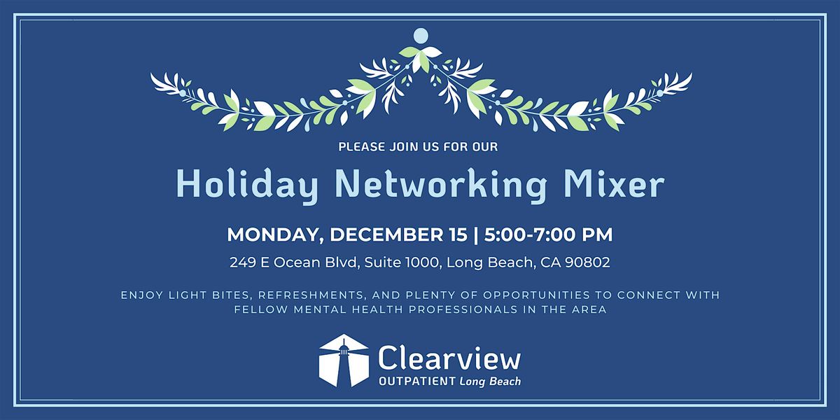 Clearview OP Long Beach Holiday Networking Mixer