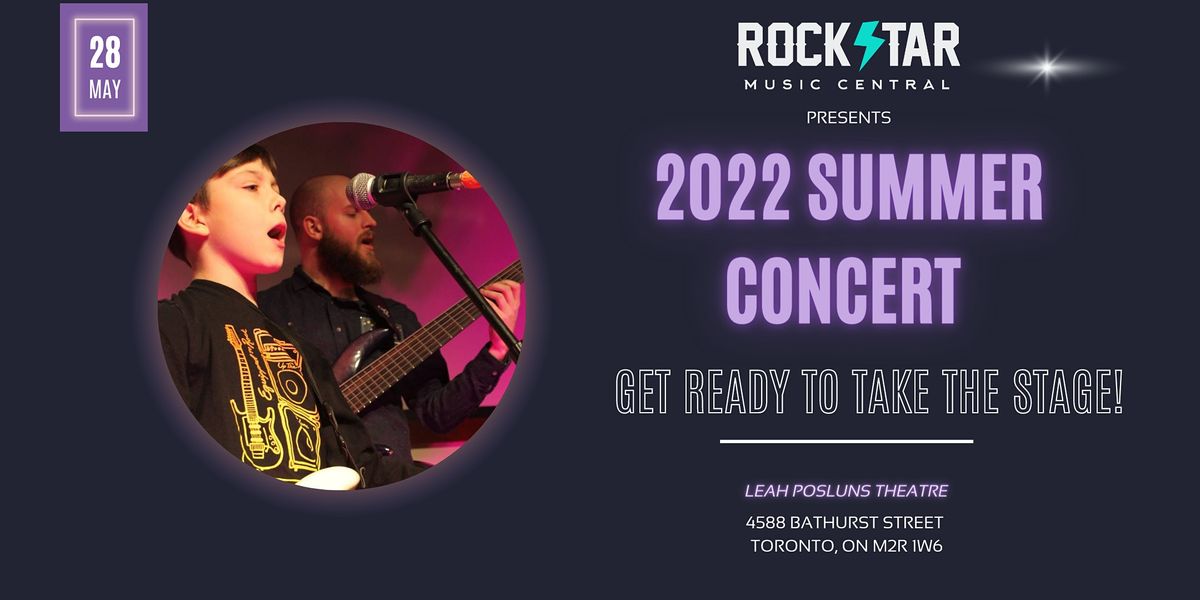 2022 Rockstar Music Summer Concert Toronto, ON Leah Posluns Theatre