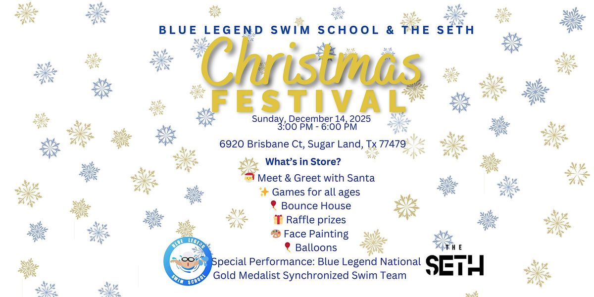 Blue Legend Swim School & THE SETH Christmas Festival
