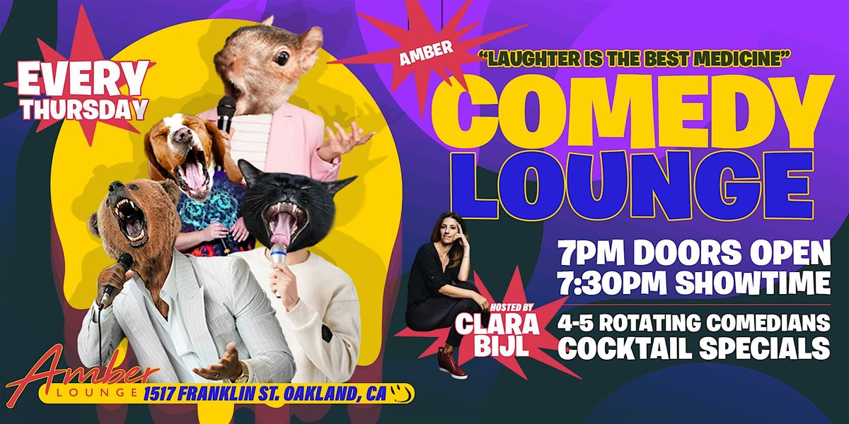 Comedy Night in Oakland at Amber Lounge