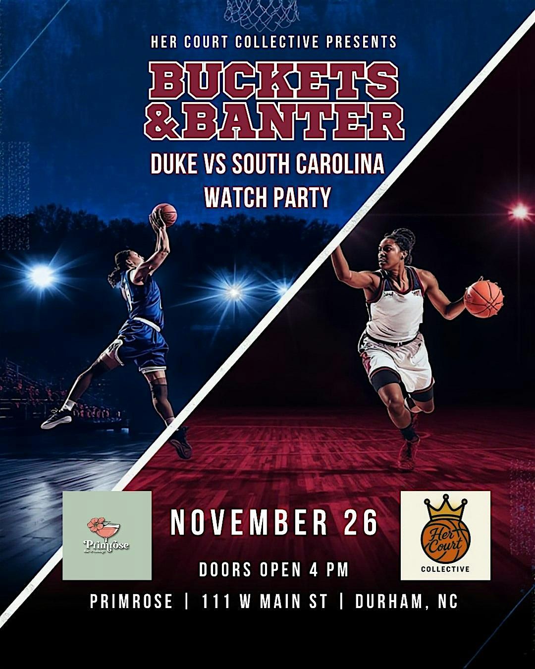 Buckets & Banter: Duke vs South Carolina Watch Party