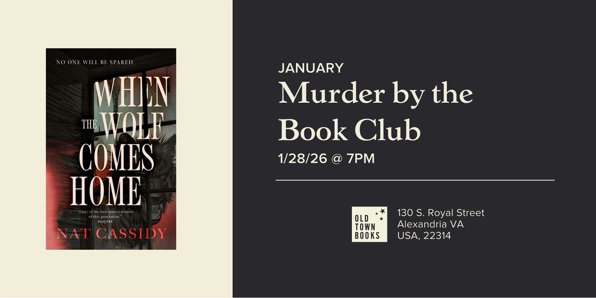 January M**der by the Book Club: When the Wolf Comes Home