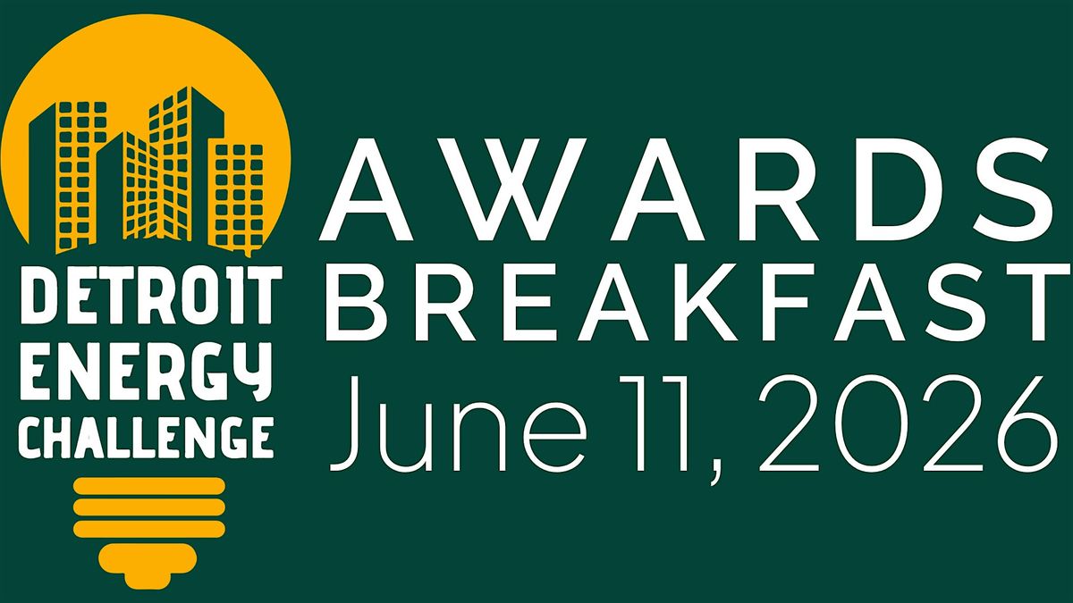 5th Annual Detroit Energy Challenge Awards Breakfast