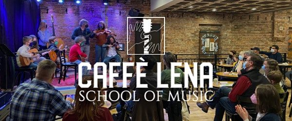 Caffe Lena School of Music: Summer Folk Ensemble Camp