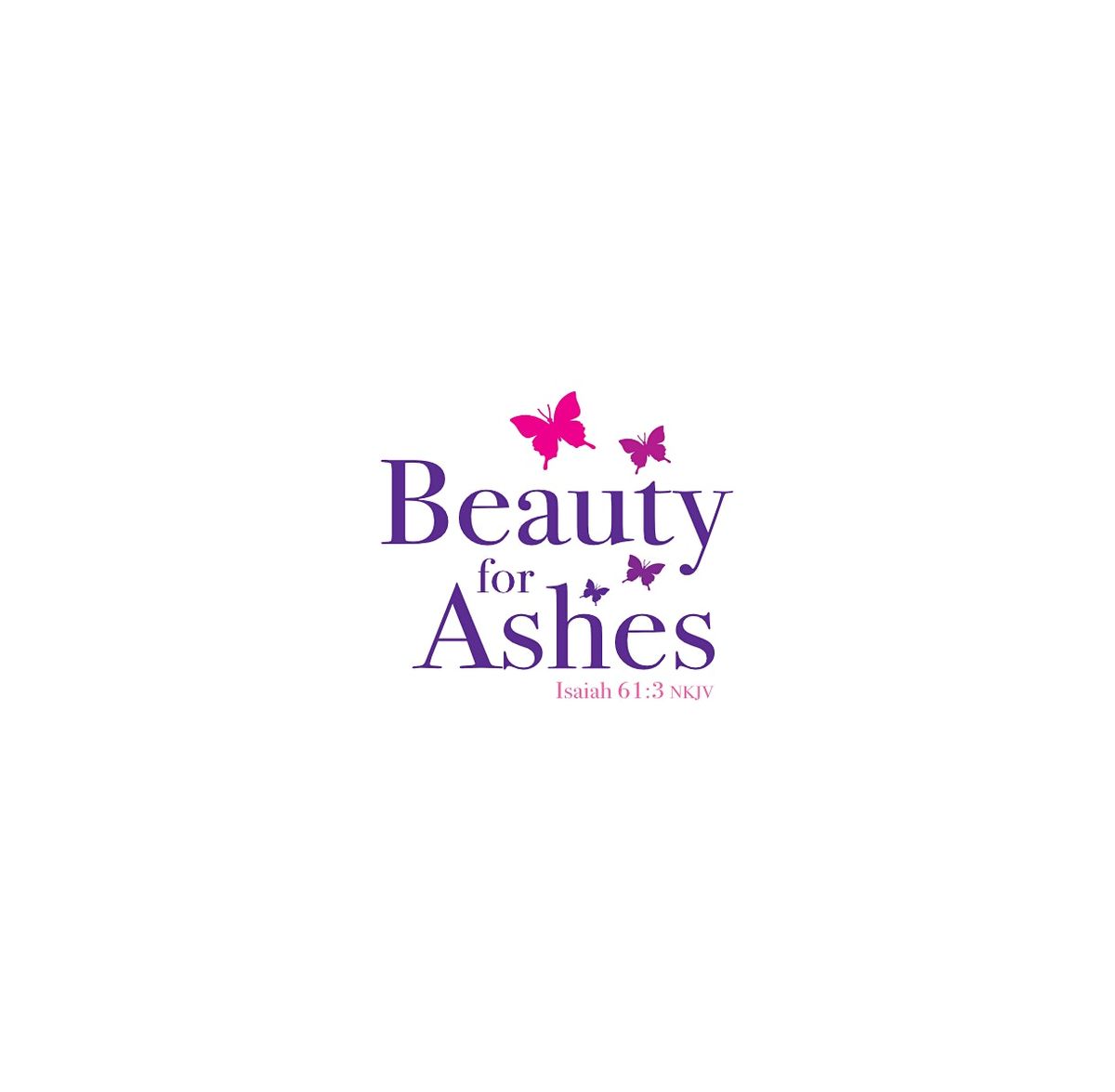 Beauty For Ashes