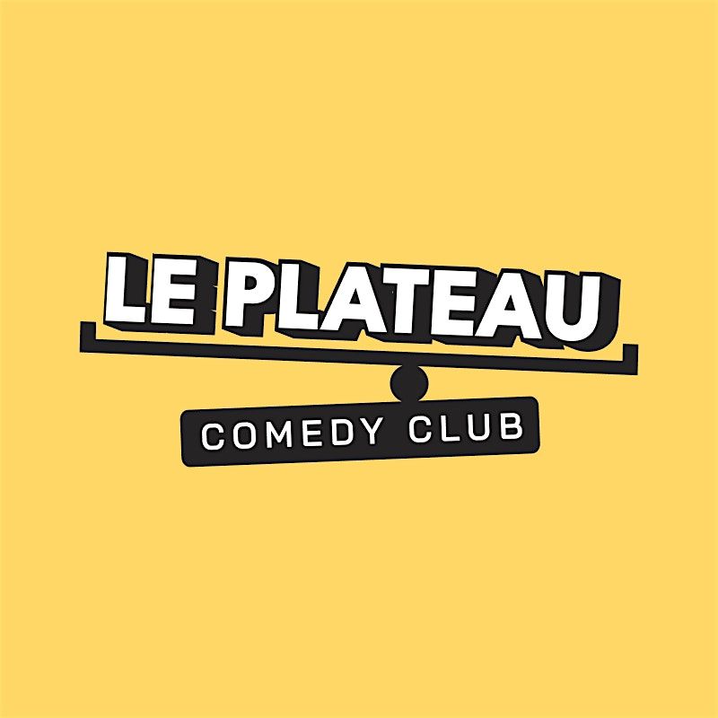 Le Plateau Comedy Club - Stand up Paris Bonne Nouvelle Paris