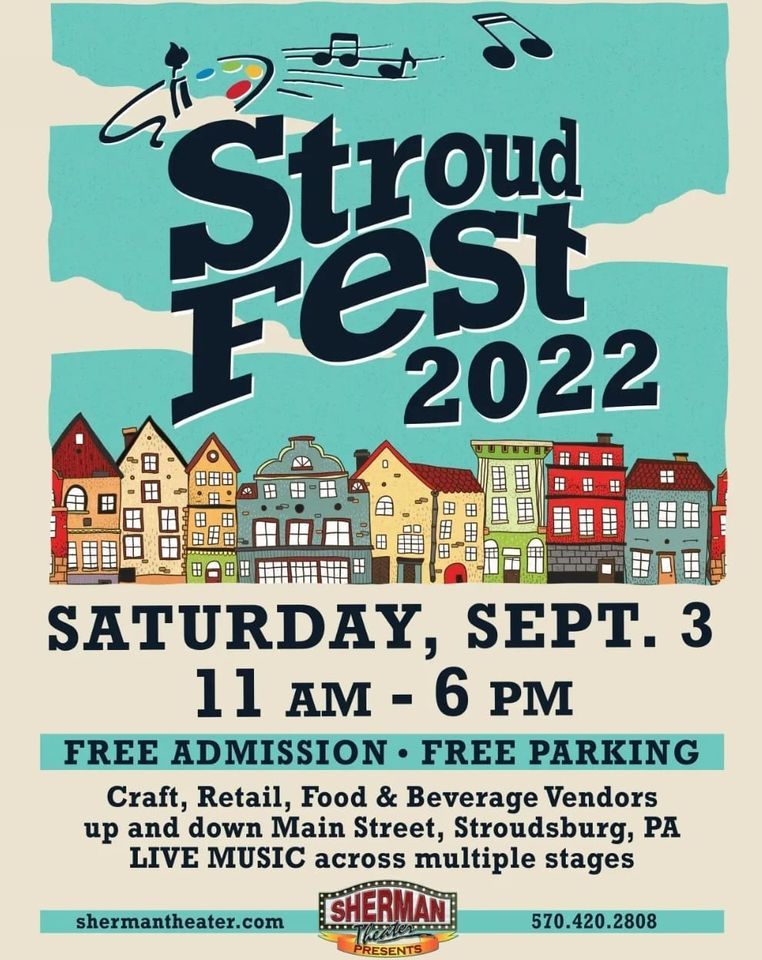 Stroudfest 2022 Main St, East Stroudsburg, PA 18301, United States