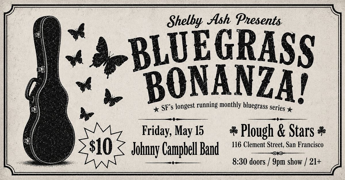 BLUEGRASS BONANZA! Johnny Campbell Band