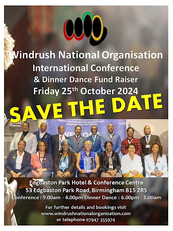 The 3rd Annual Windrush International Conference at Edgbaston Park ...