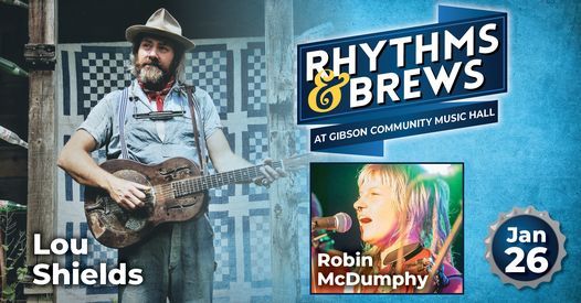 Rhythms & Brews: Lou Shields, Robin McDumphy