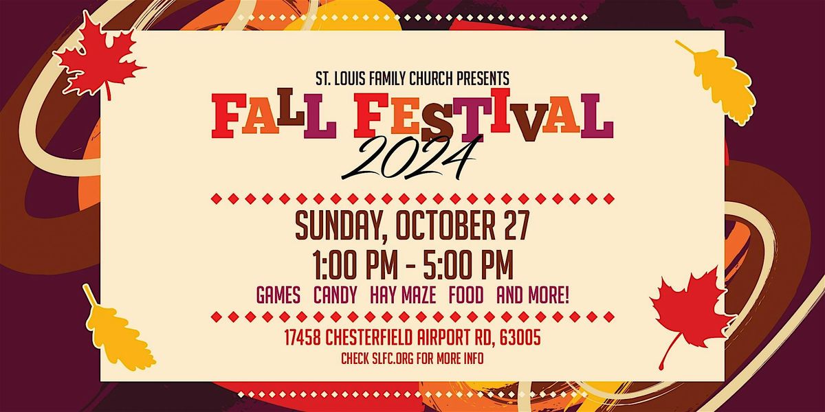 SLFC Fall Festival 2024! St Louis Family Church, Chesterfield, MO