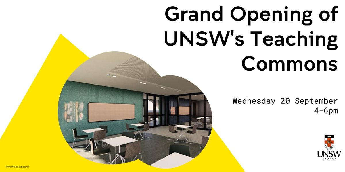 Grand Opening of UNSW's Teaching Commons