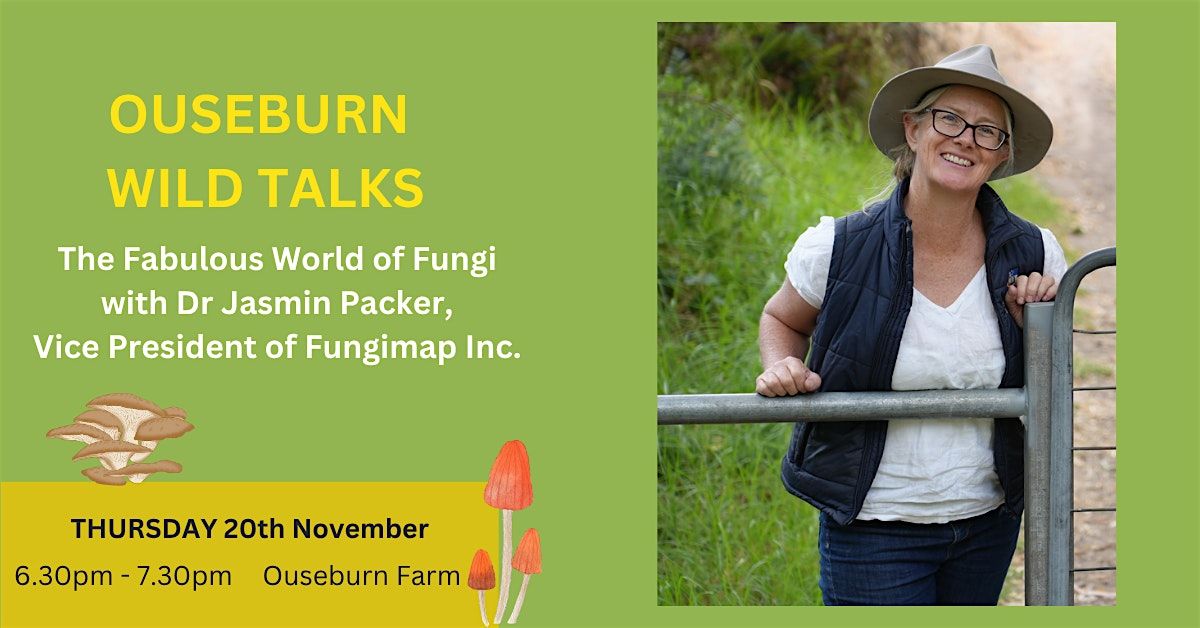 Ouseburn Wild Talk: The Fabulous World of Fungi with Dr Jasmin Packer