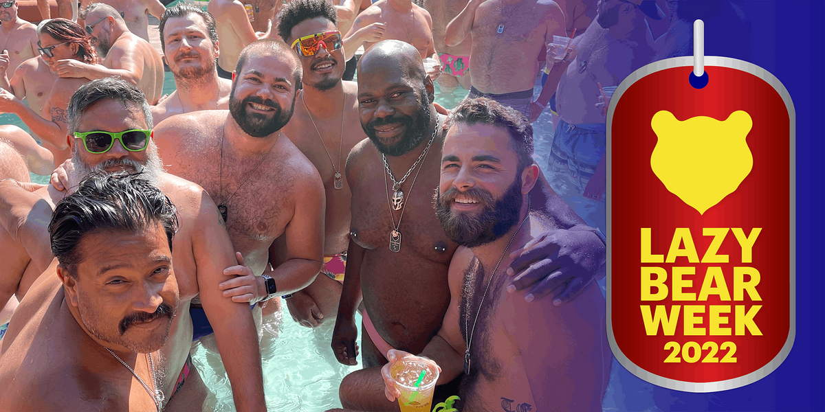 LAZY BEAR WEEK 2022 | Guerneville | August 1 to August 8 LAZY BEAR WEEK 2022 | Guerneville | August 1 to August 8