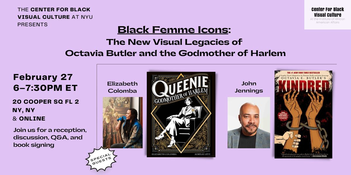 Black Femme Icons: The New Visual Legacies of Octavia Butler and Queenie