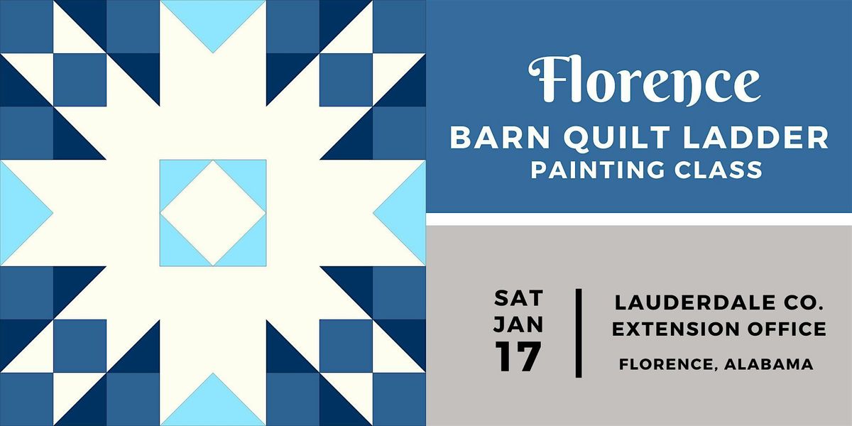 Florence Barn Quilt Ladder Painting Class - SATURDAY, JANUARY 17