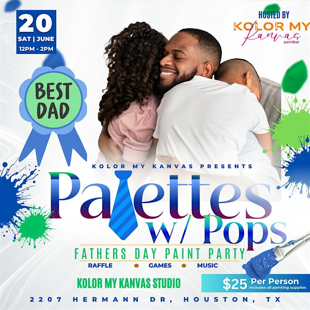 Palettes w\/ Pops ( A Father's Day Paint Party)