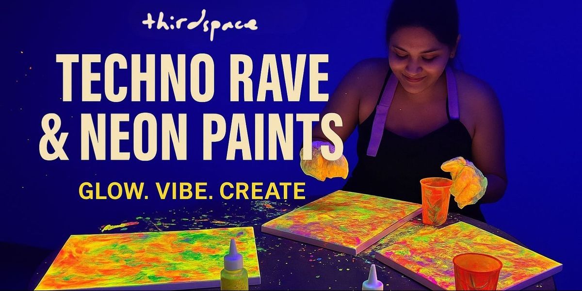 Techno Rave & Neon Paints