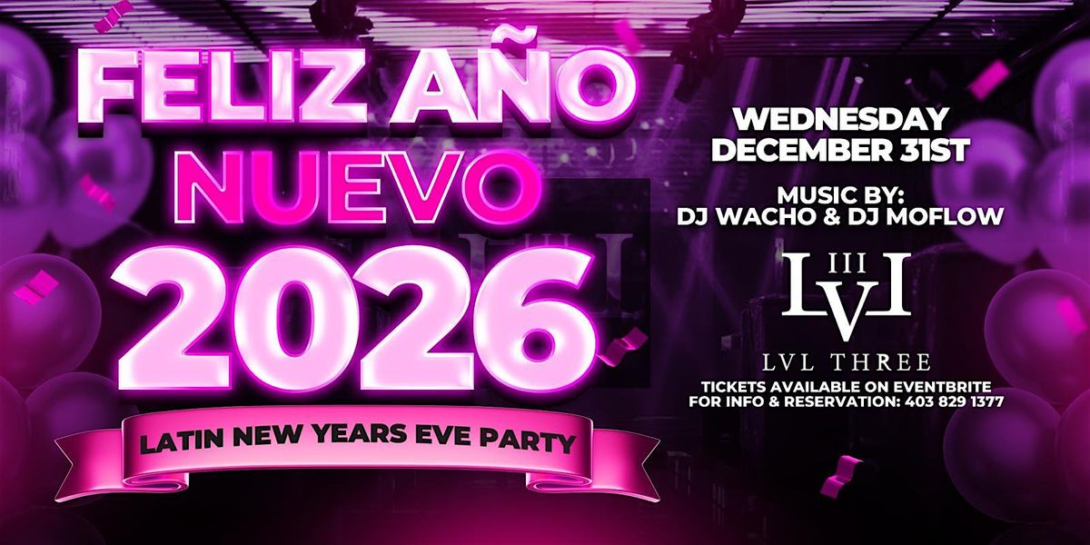 Latin New Years Eve Party @lvlthreeyyc Dec 31st