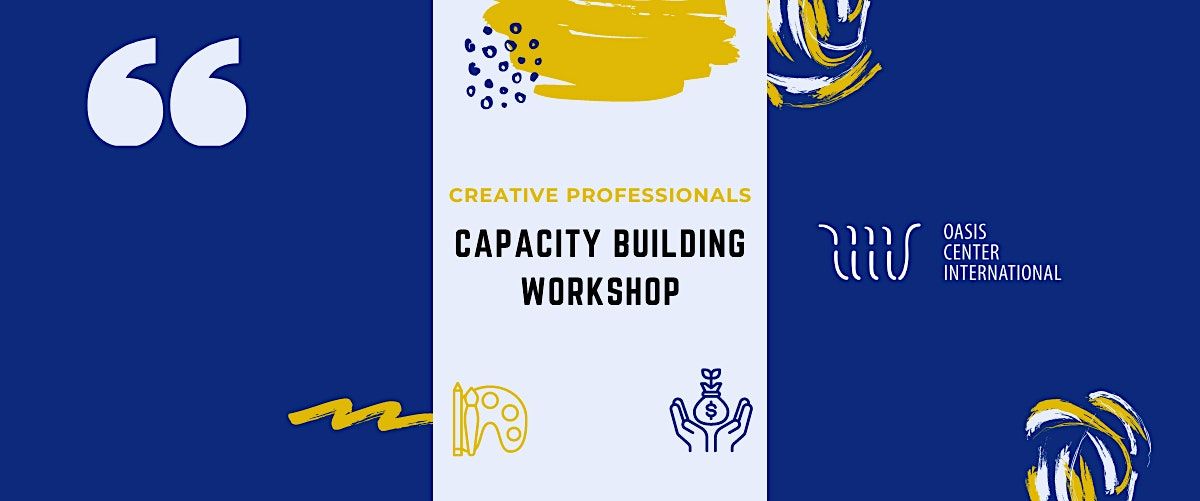 Creative Professionals Capacity Building Workshop 2022 at Southwest ...