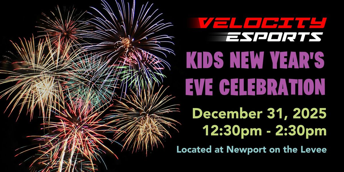 Kids New Years Eve Celebration at Velocity Newport