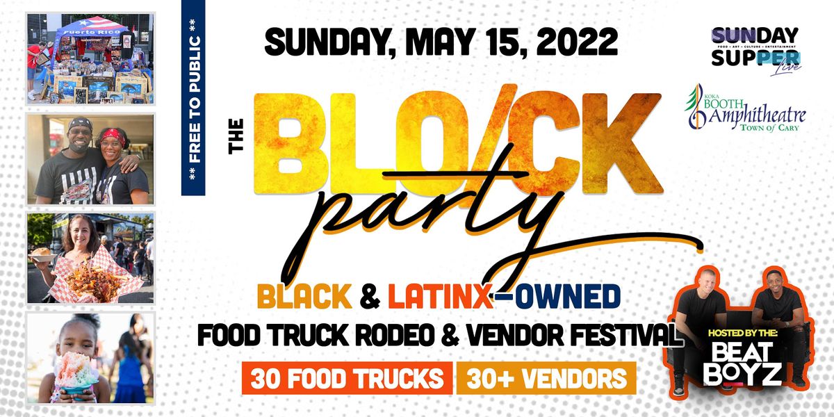 The BLOCK Party Food Truck Festival| Sunday Supper