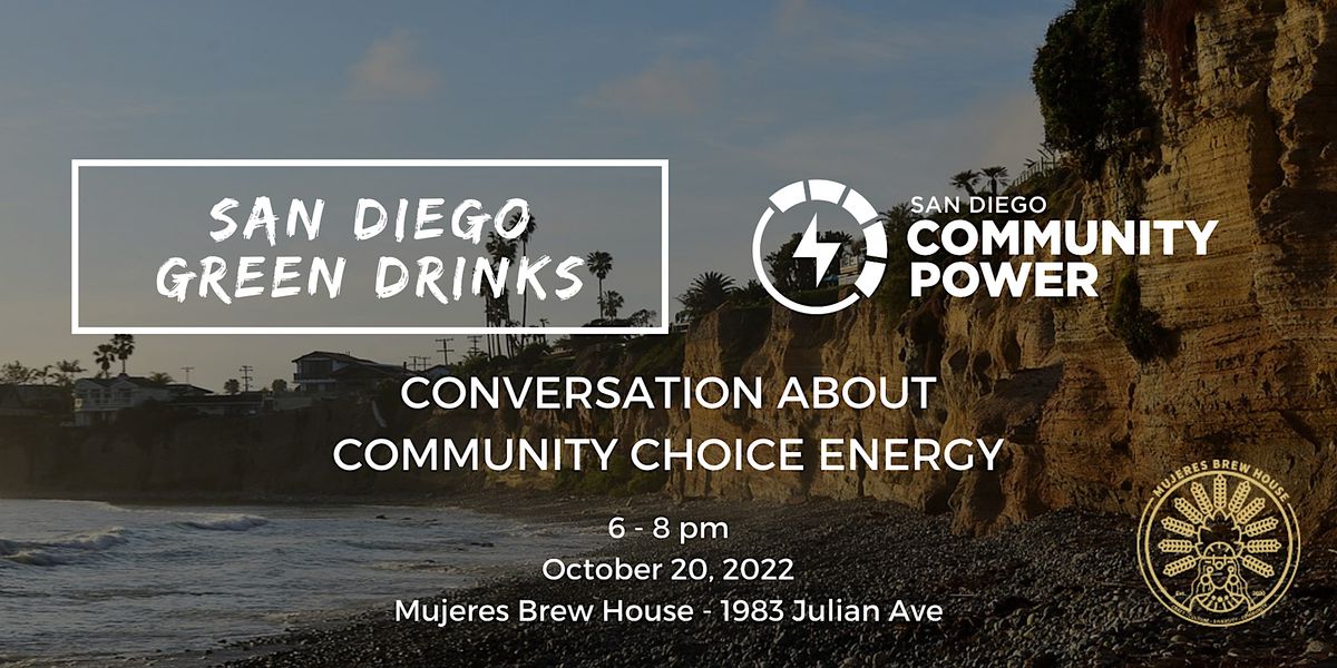 Community Choice Energy with San Diego Community Power at Mujeres Brew ...