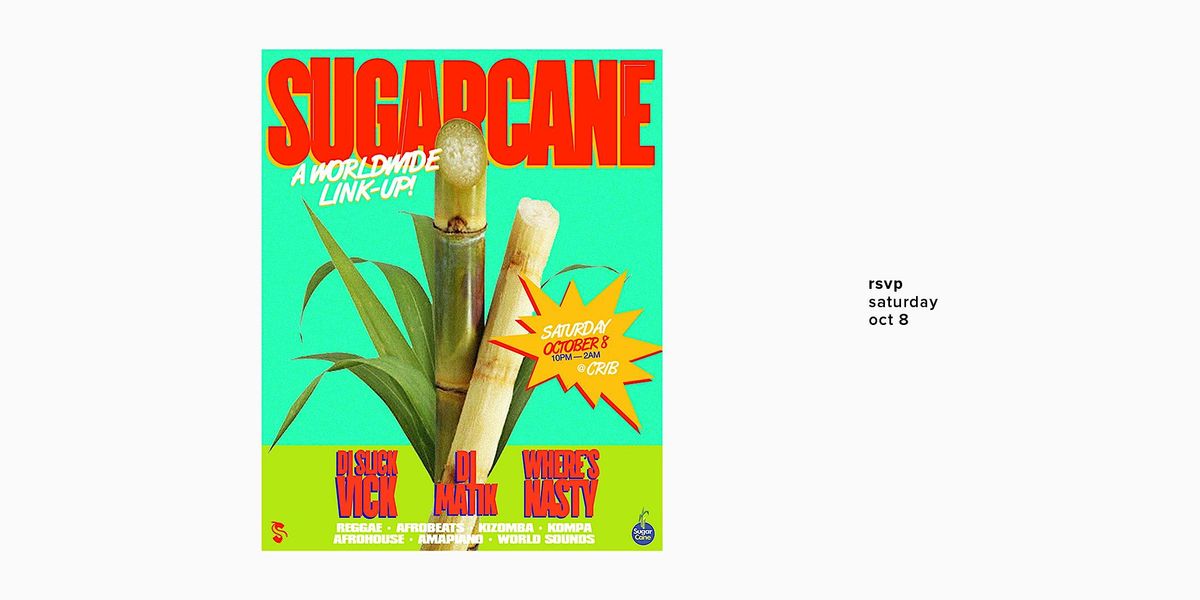 SUGARCANE / October 2022 Crib (Providence) October 8 to October 9