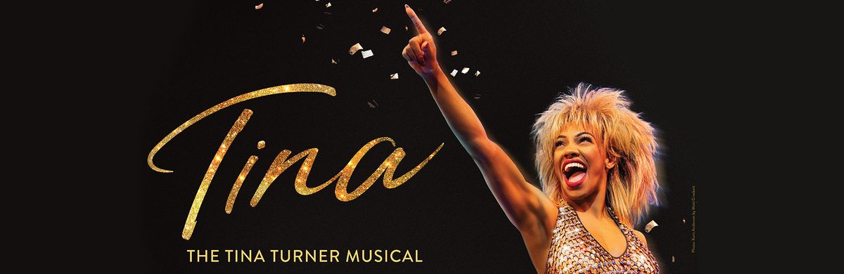 Tina - The Tina Turner Musical at Gallo Center for the Arts - Mary Stuart Rogers Theater
