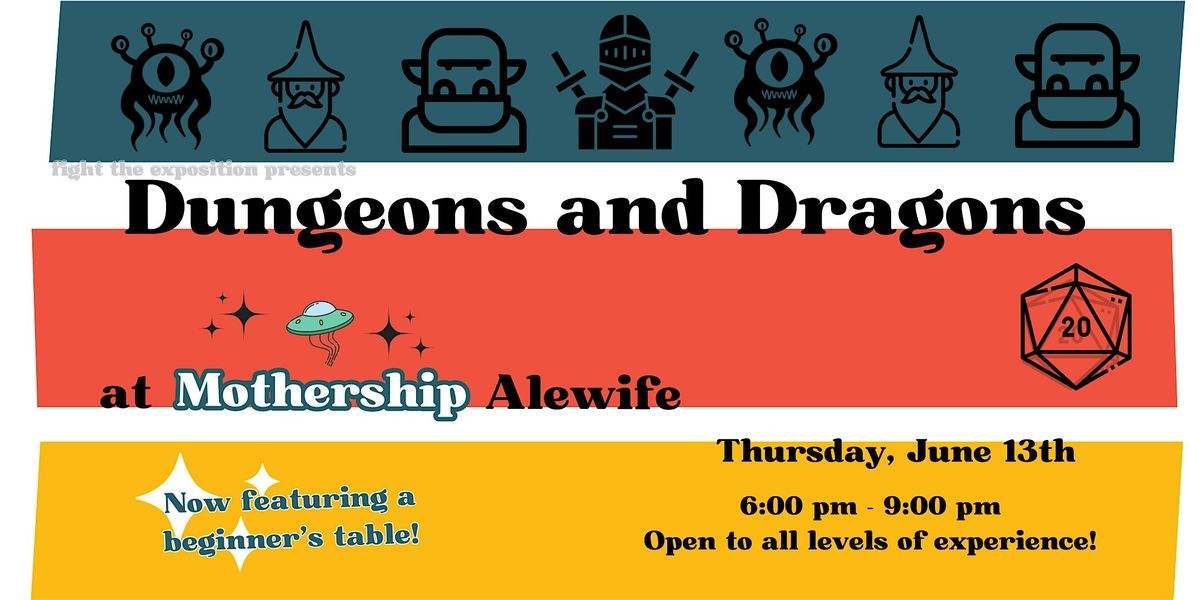 Dungeons and Dragons Night at Mothership Alewife
