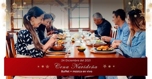 Cena Navideña Buffet + Música en Vivo | Cuenca | December 24, 2021