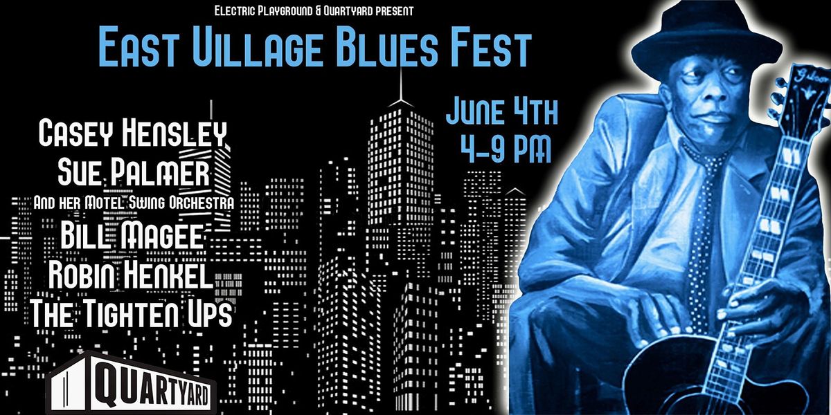 East Village Blues Fest