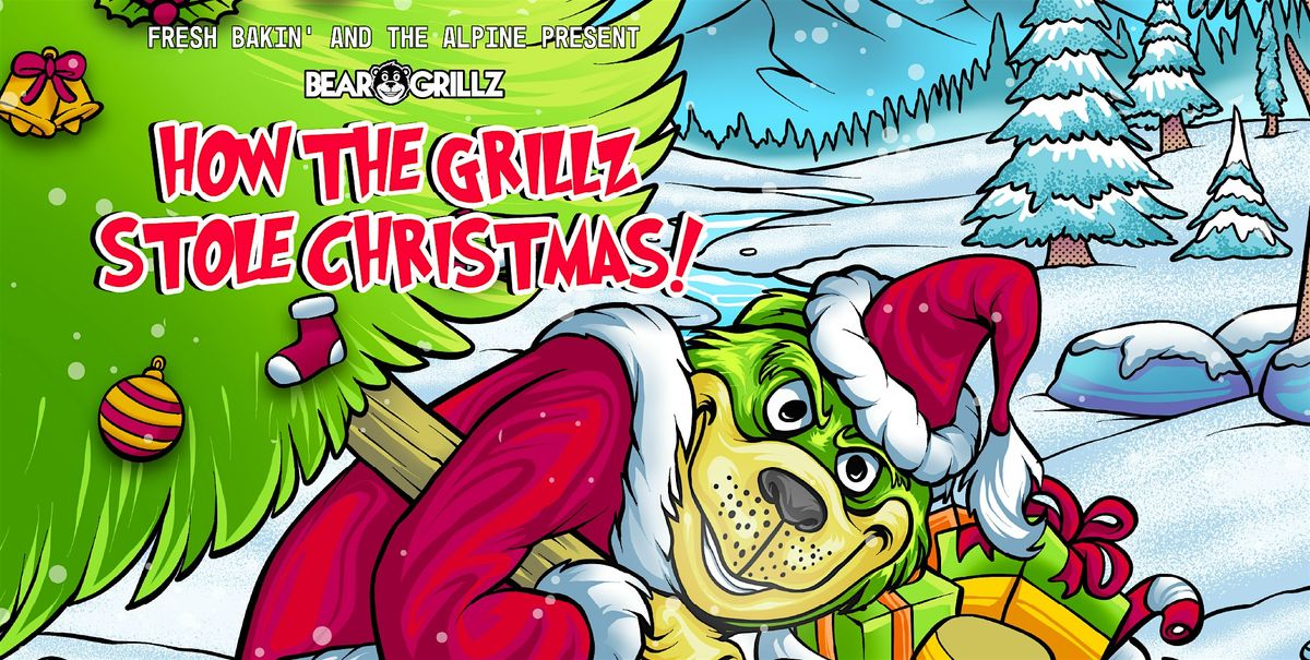 Bear Grillz 'How the Grillz Stole Xmas Tour' w Vastive at The Alpine