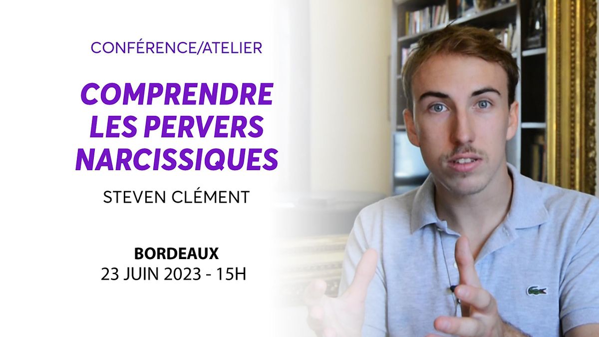 Comprendre Les Pervers Narcissiques | Athénée Municipal, Bordeaux, AQ ...