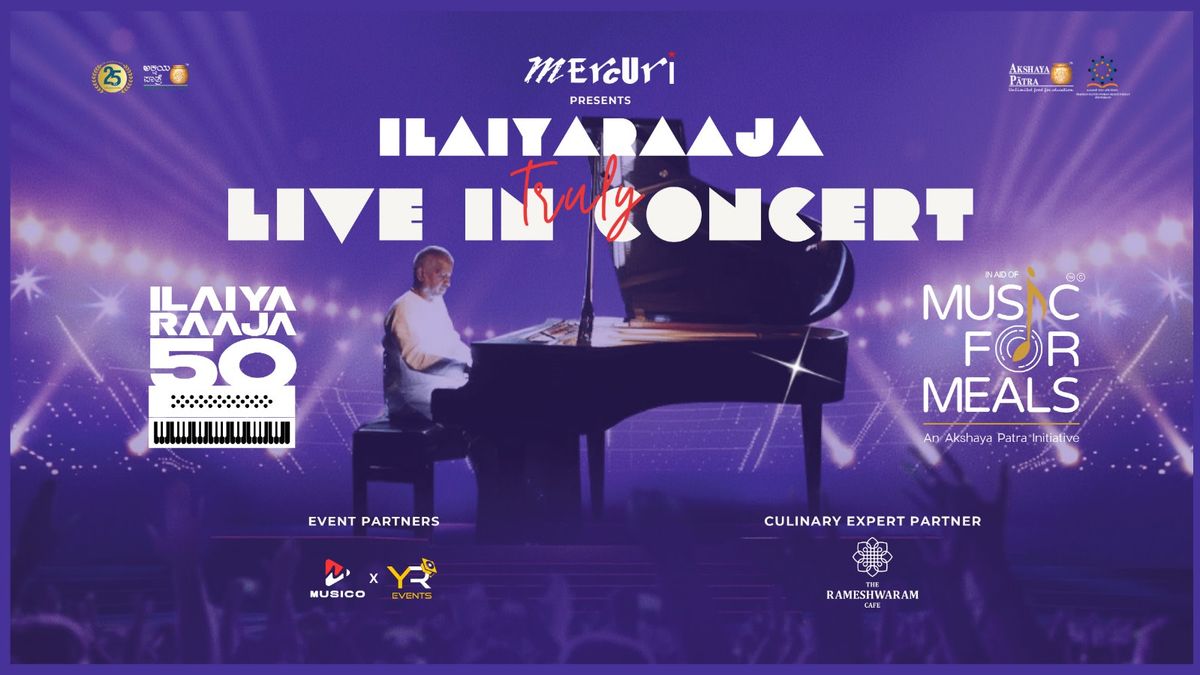 Ilaiyaraaja 50: Live Concert - Music for Meals