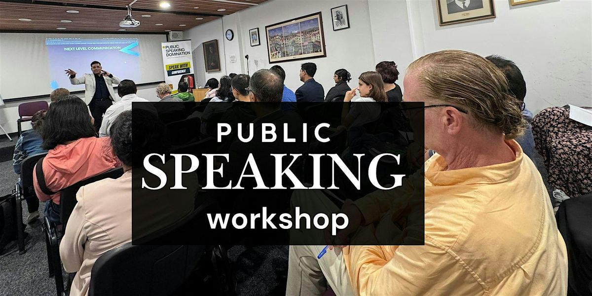 Master Public Speaking & captivate any room with confidence \u2014 Online Event