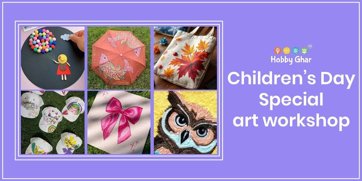 Childrens Day Special art workshop