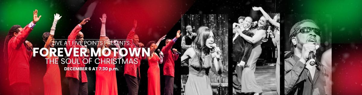 Forever Motown: The Soul of Christmas at Five Points Washington Caterpillar Performing Arts Center