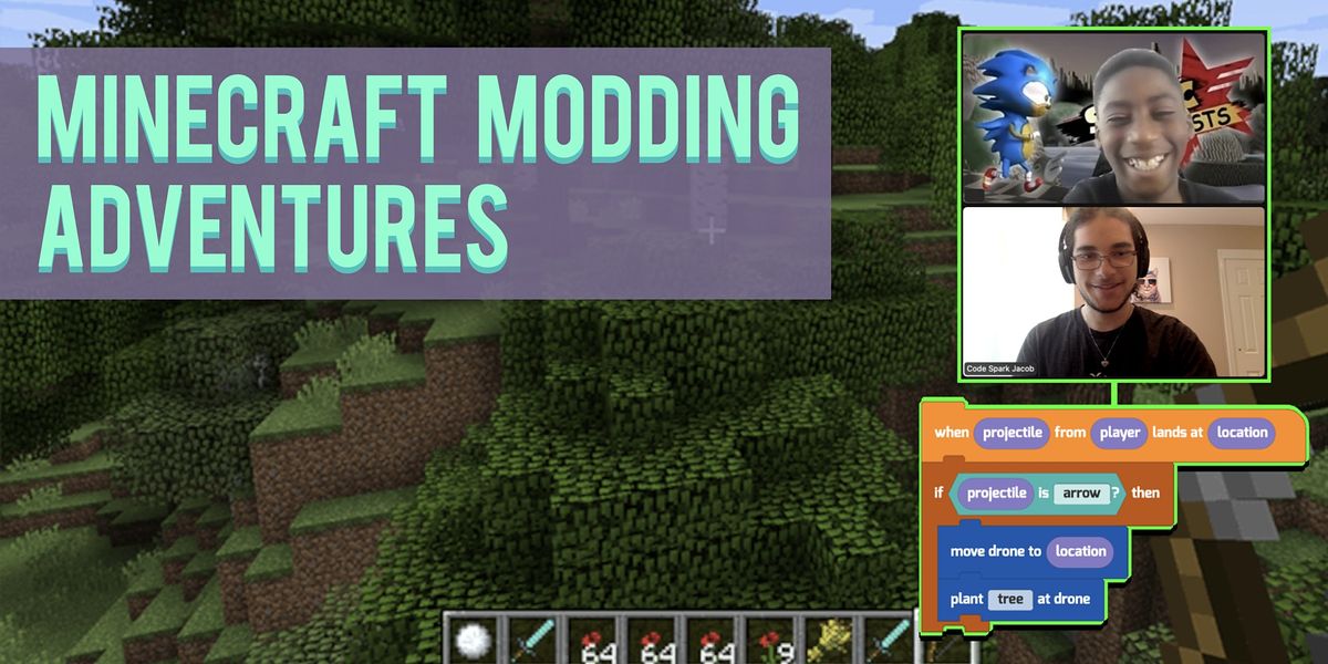 Summer Minecraft Modding Trial Class | Online | July 21, 2022