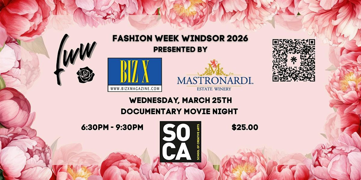 Fashion Week Windsor-Essex 2026  Original Documentary Movie Night
