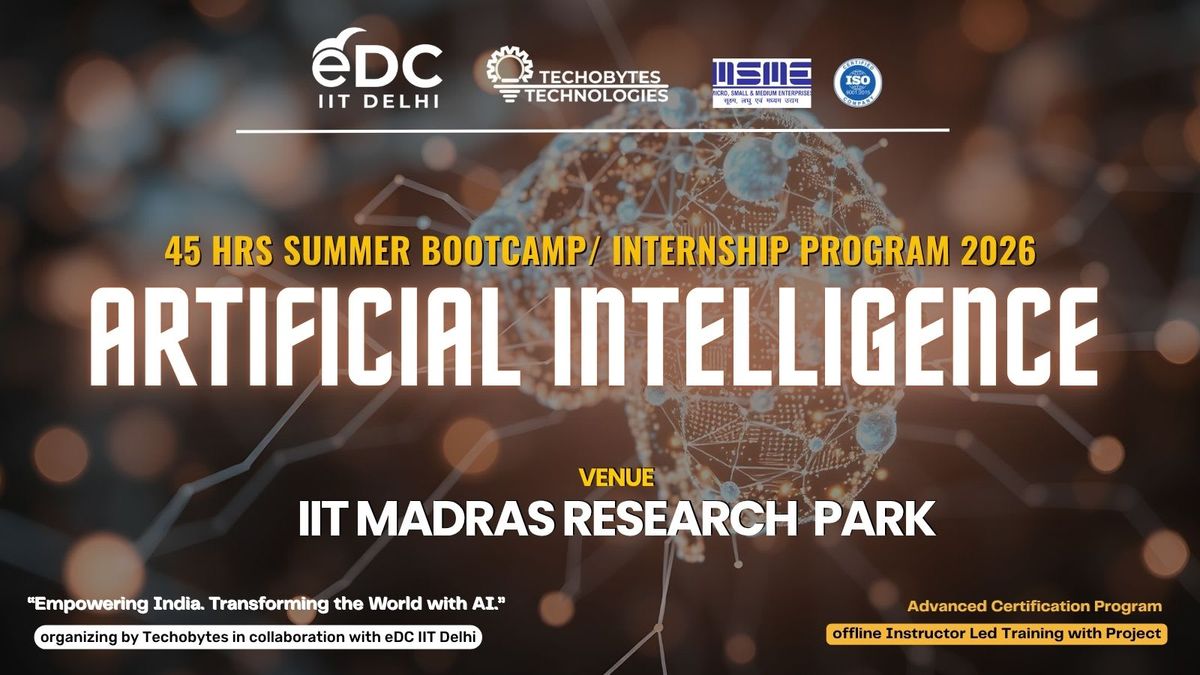 AI-ML-Deep Learning - 45 Hrs Summer Training Program'26