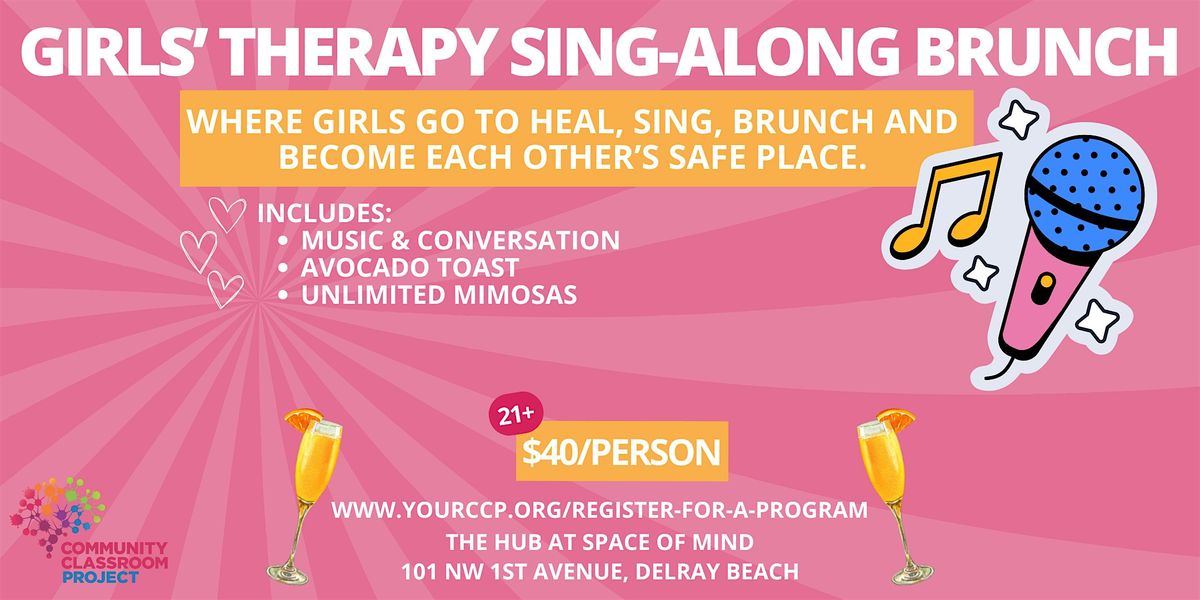 Girls' Therapy Sing-Along Brunch