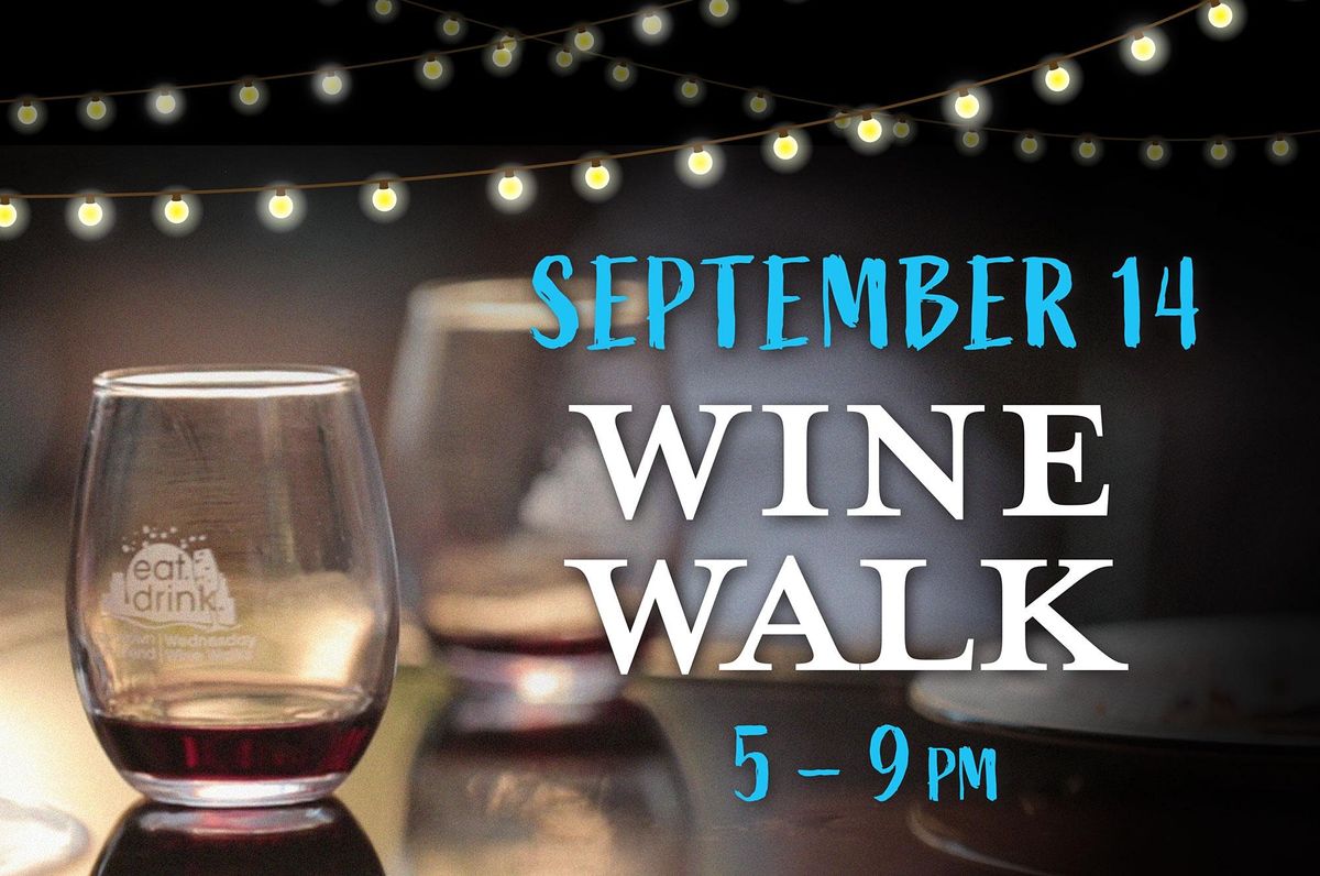 Downtown South Bend September Wine Walk 2022 Downtown South Bend
